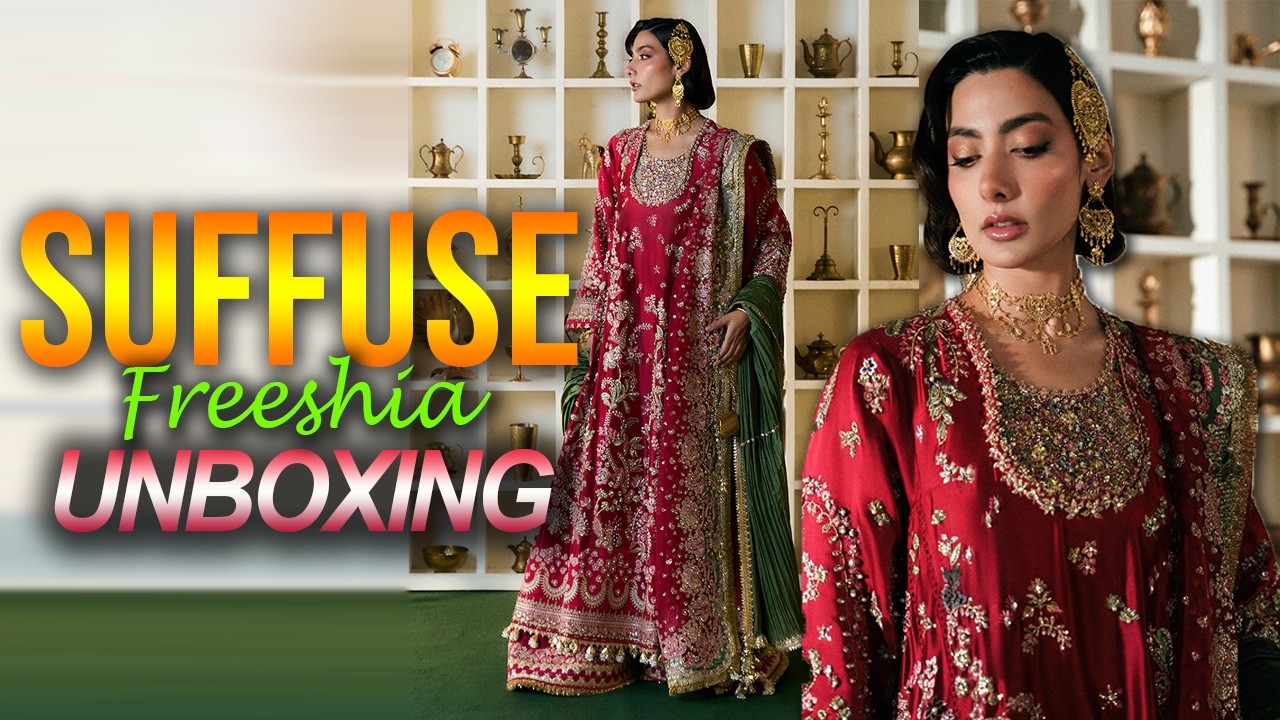Suffuse New  Freeshia Collection 2025 UNBOXING | Code Afsanae