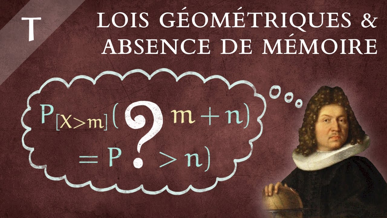 [DET#32] Lois géométriques & Absence de mémoire (Démonstration)