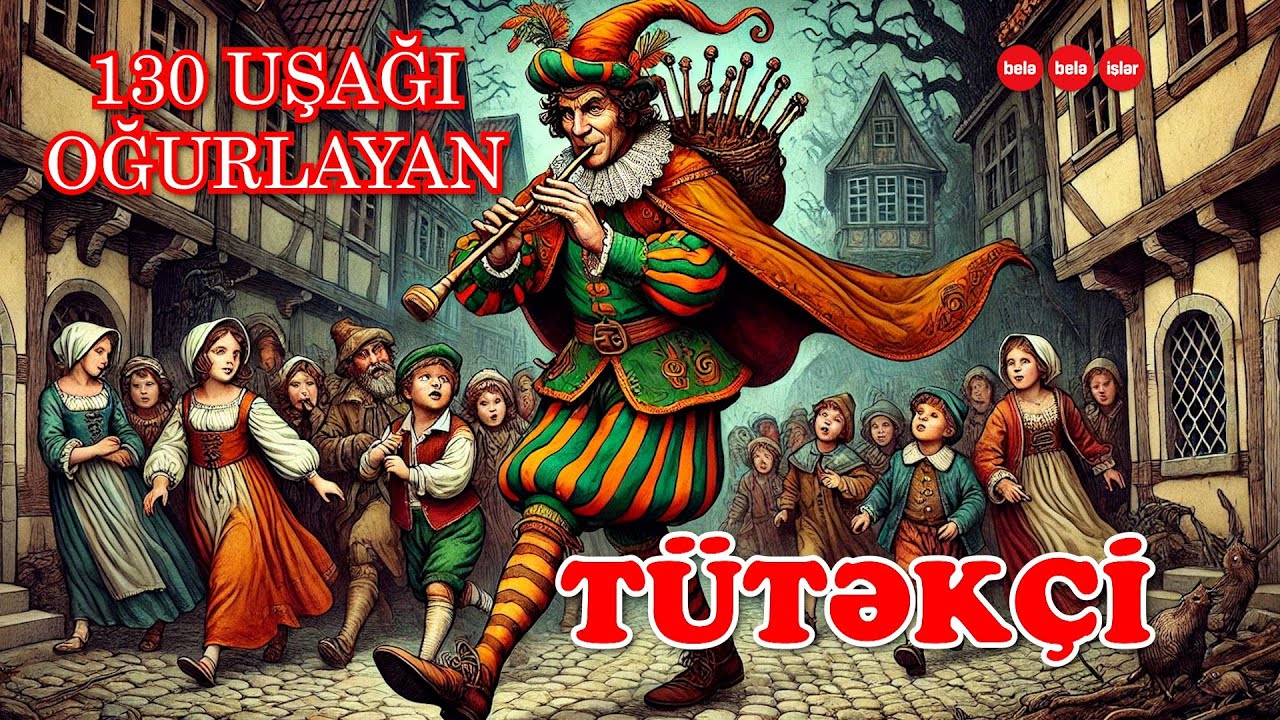 SƏSLİ: Uşaqların yoxa çıxdığı məşhur nağıl real imiş?
