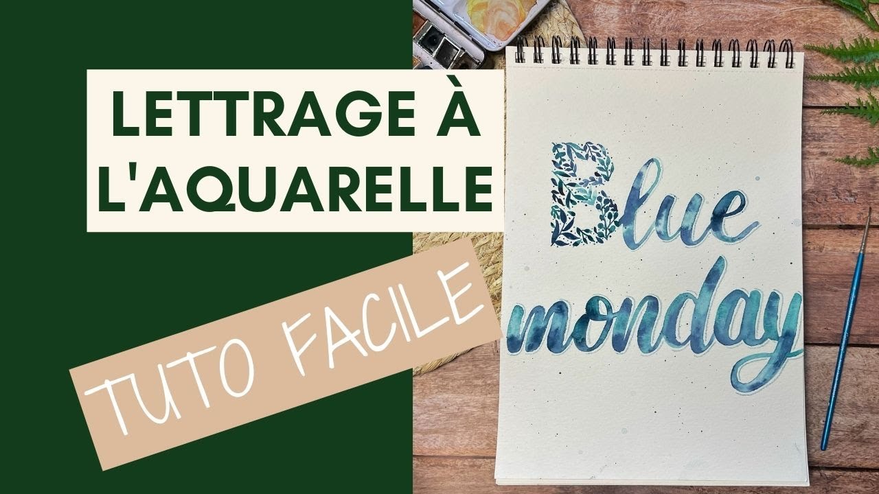 LETTRAGE &Agrave; L'AQUARELLE l TUTO FACILE ET RAPIDE