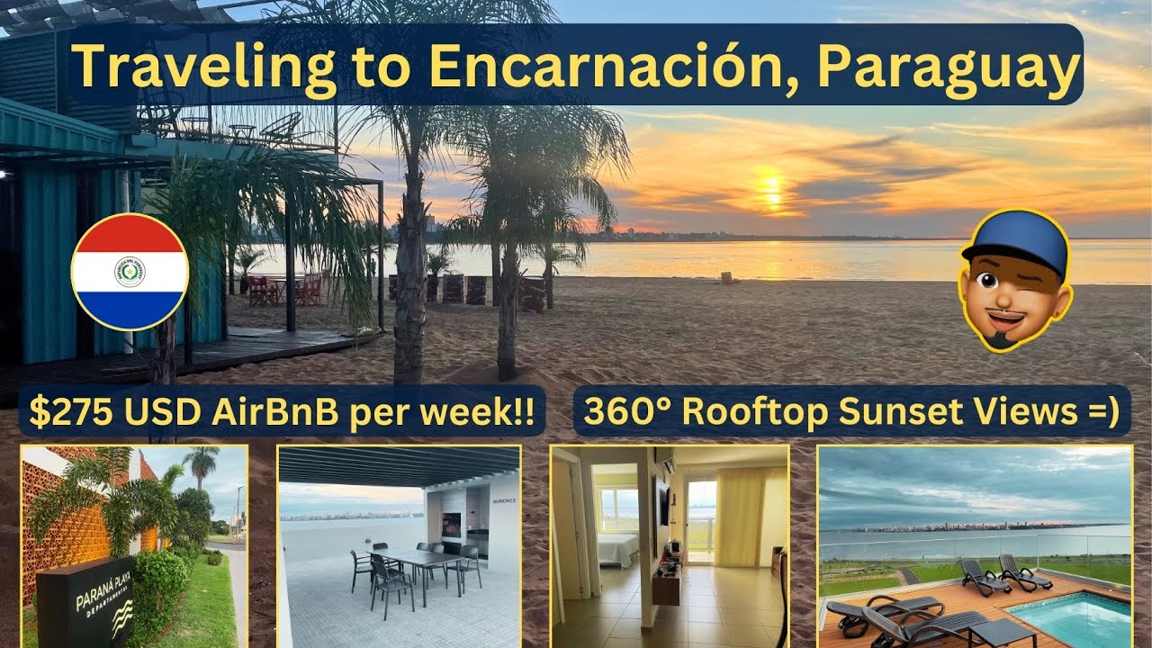 Vacation in BEACH CITY OF PARAGUAY *Encarnación–Amazing Sunsets & Great Prices in 