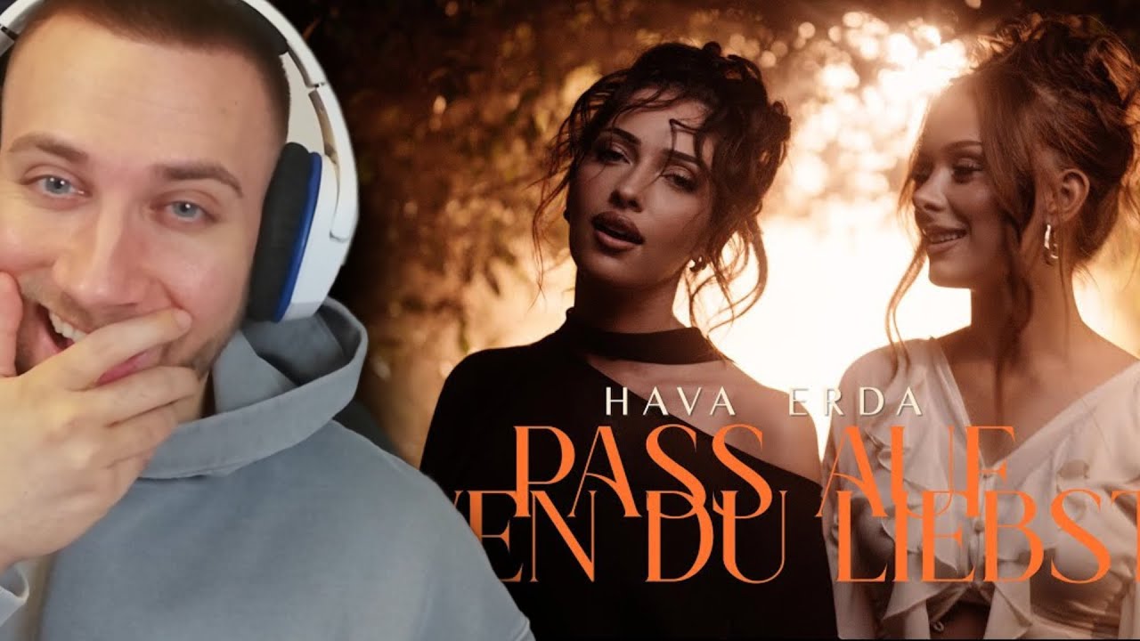 1. MAL ERDA HÖREN!! HAVA & ERDA - PASS AUF WEN DU LIEBST - REACTION