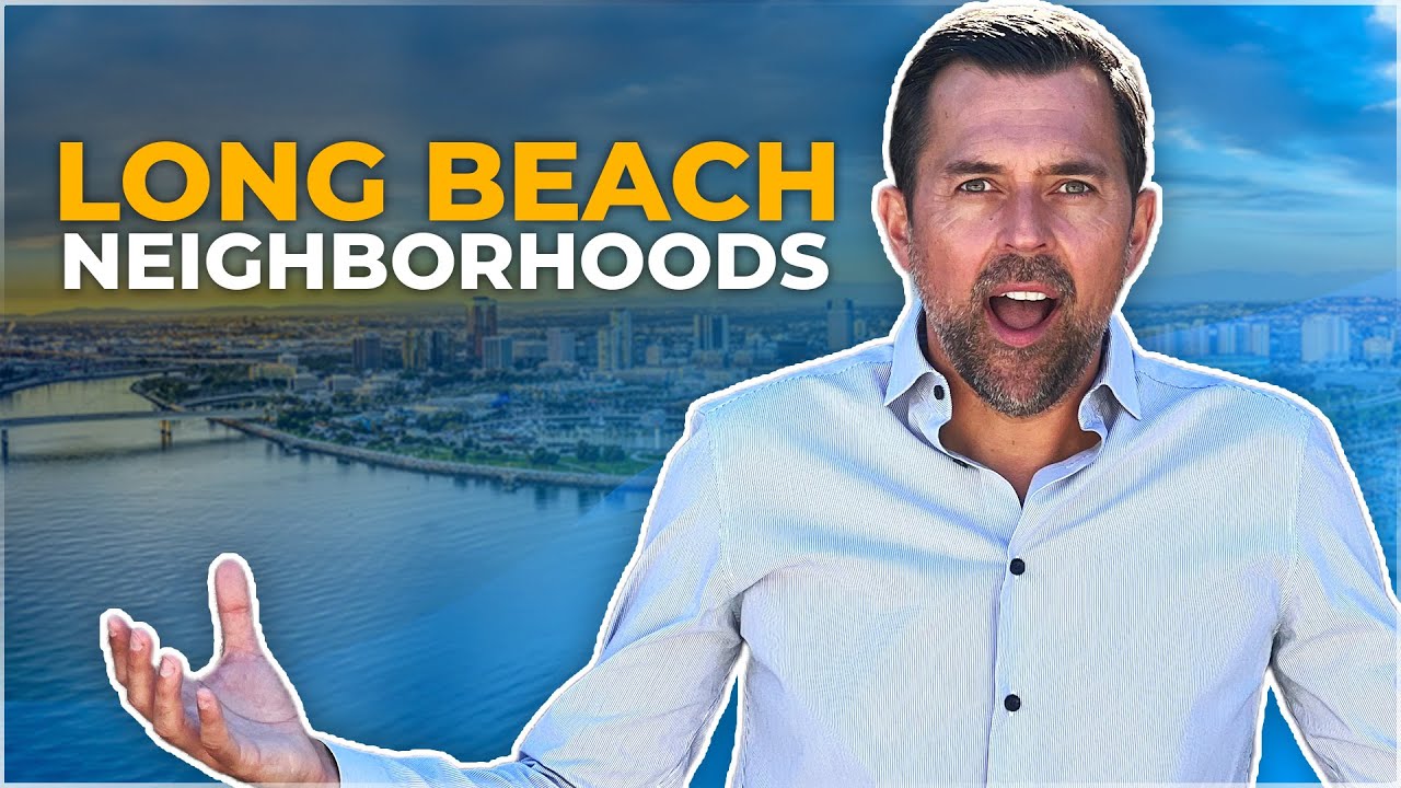 Is Long Beach A Good Place To Live? Where To Live In Long Beach?