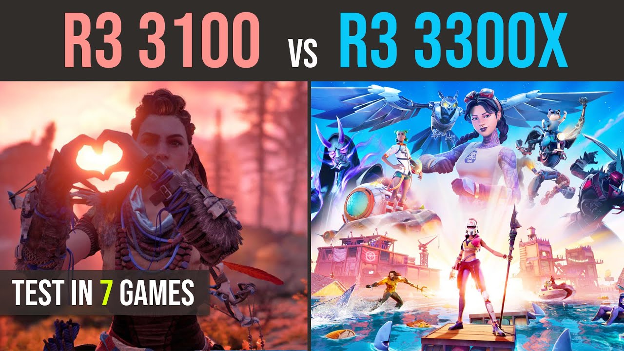 Ryzen 3 3100 vs Ryzen 3 3300x test in 7 games