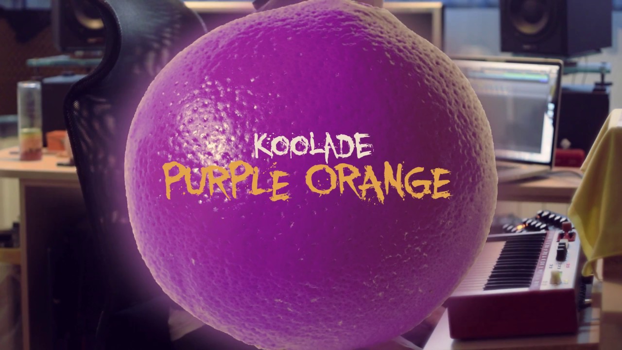 Koolade - Purple Orange (teaser) // ALBUM OUT NOW!!!