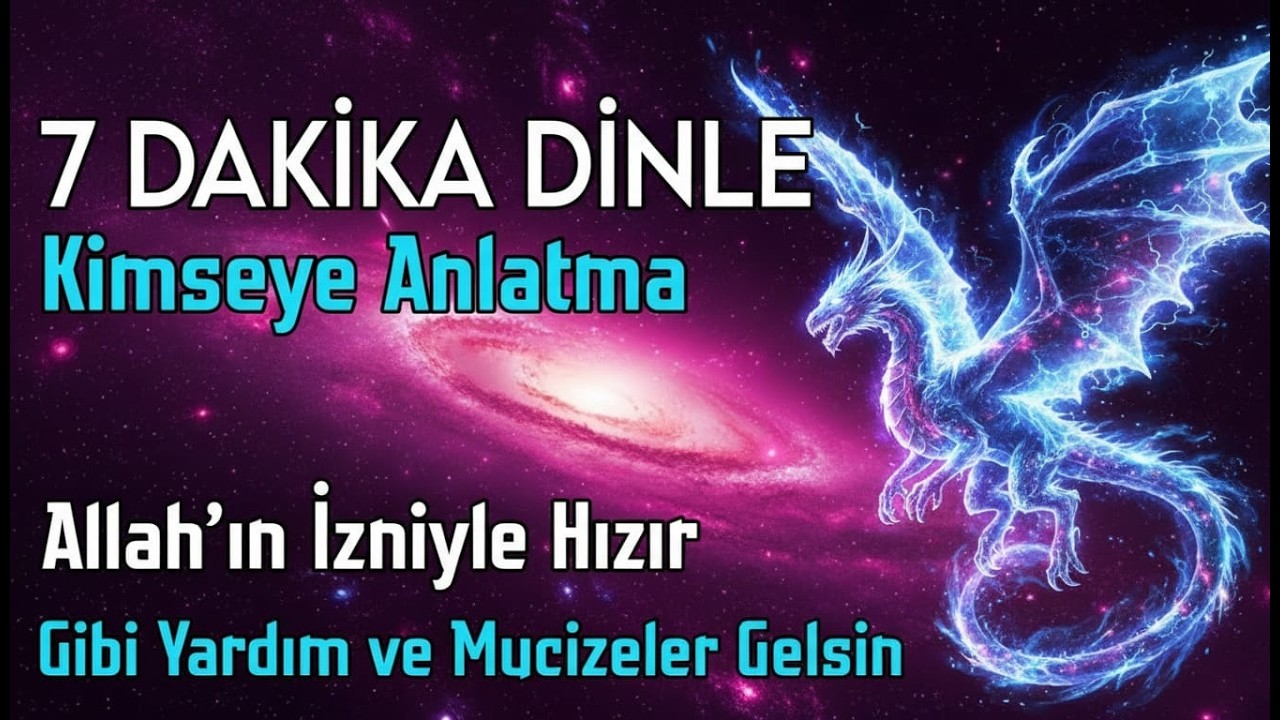 💫Henüz çok kişi bilmiyor!Hızır gibi gelen bir yardım duası;sadece 3 dakika dinle ve Amin de inşallah