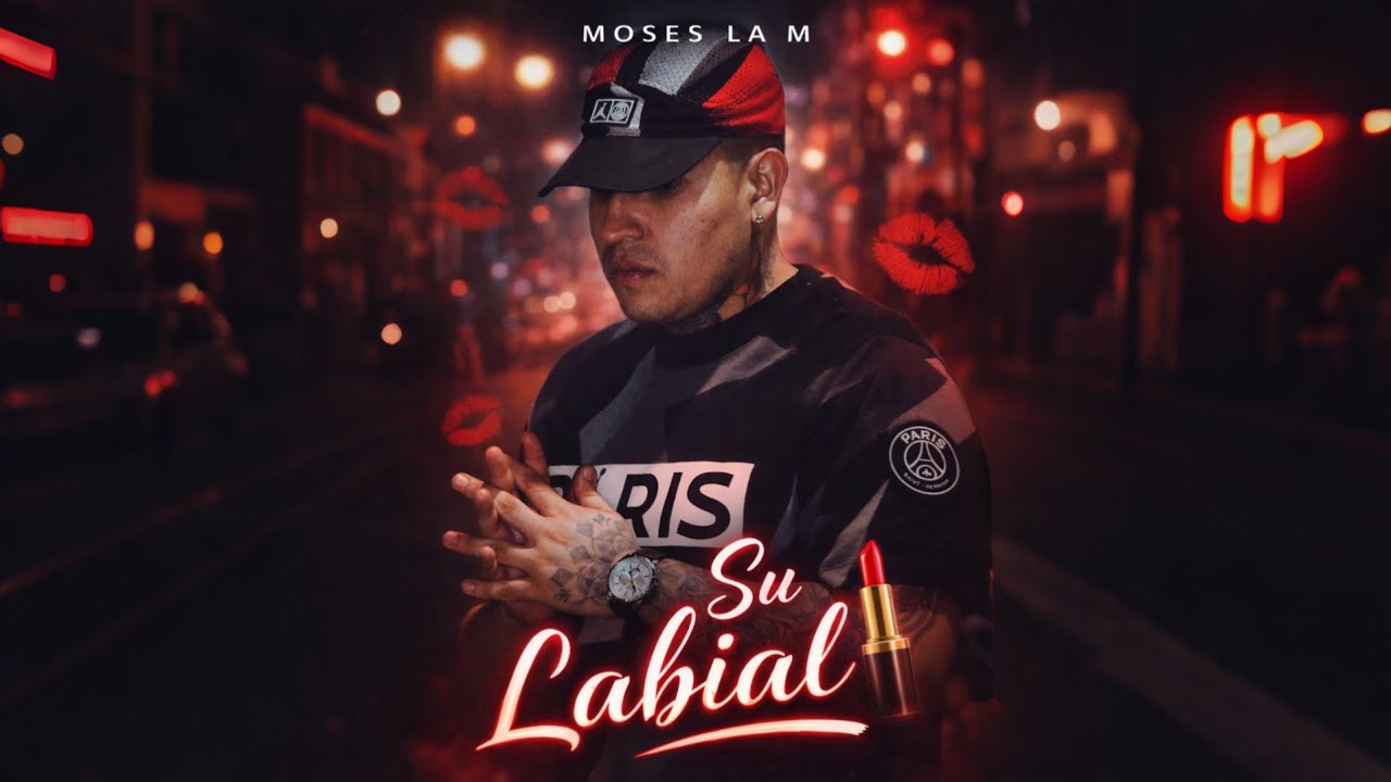 Moses la M — SU LABIAL 💄                              Prod by — @leexmusiko 