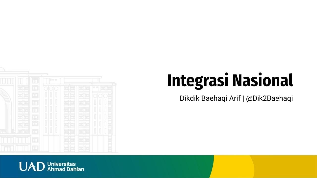 KEMAJEMUKAN MASYARAKAT INDONESIA | INTEGRASI NASIONAL | Seri Kuliah Pendidikan Kewarganegaraan