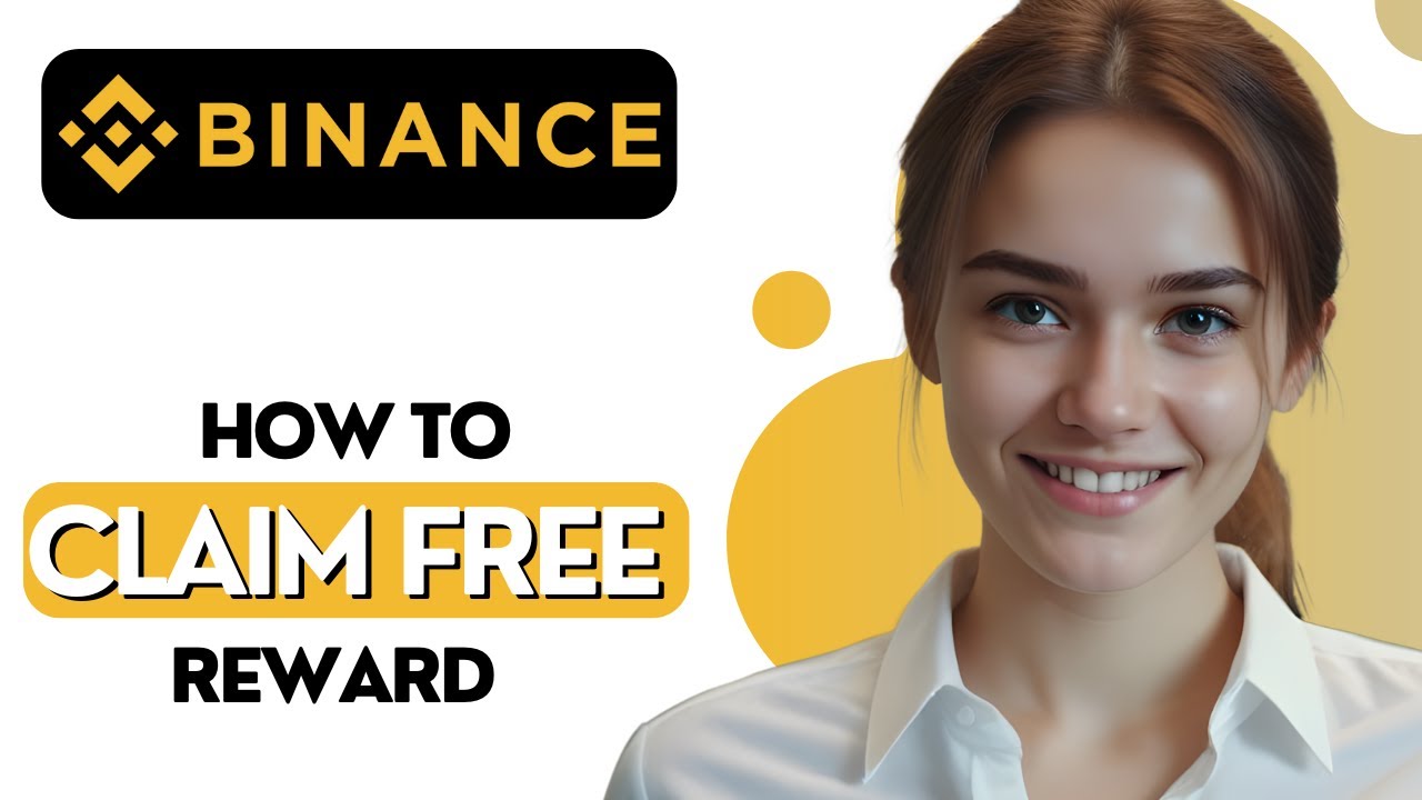 How To Claim Free Reward in Binance (2025)