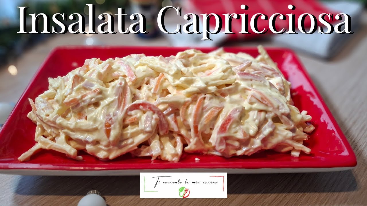 INSALATA CAPRICCIOSA | Dagli anni 70/80 ad oggi, immancabile sulla mia tavola