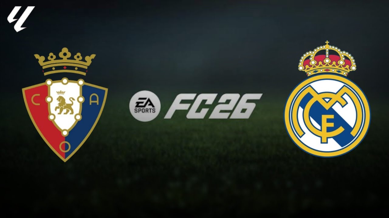 FC 26 | CA Osasuna v Real Madrid CF | Jornada 25 LaLiga EA Sports 