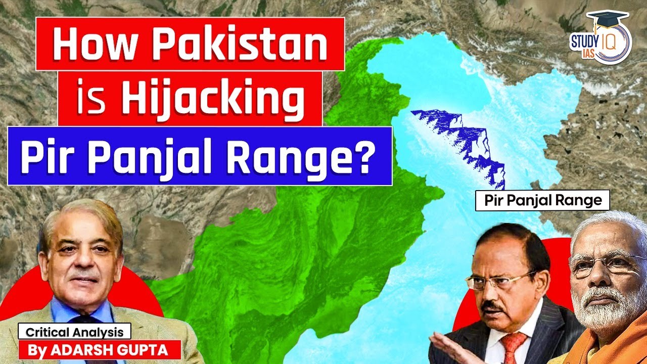 Why Pir Panjal is now a Staging Ground for Militants? UPSC Mains GS3