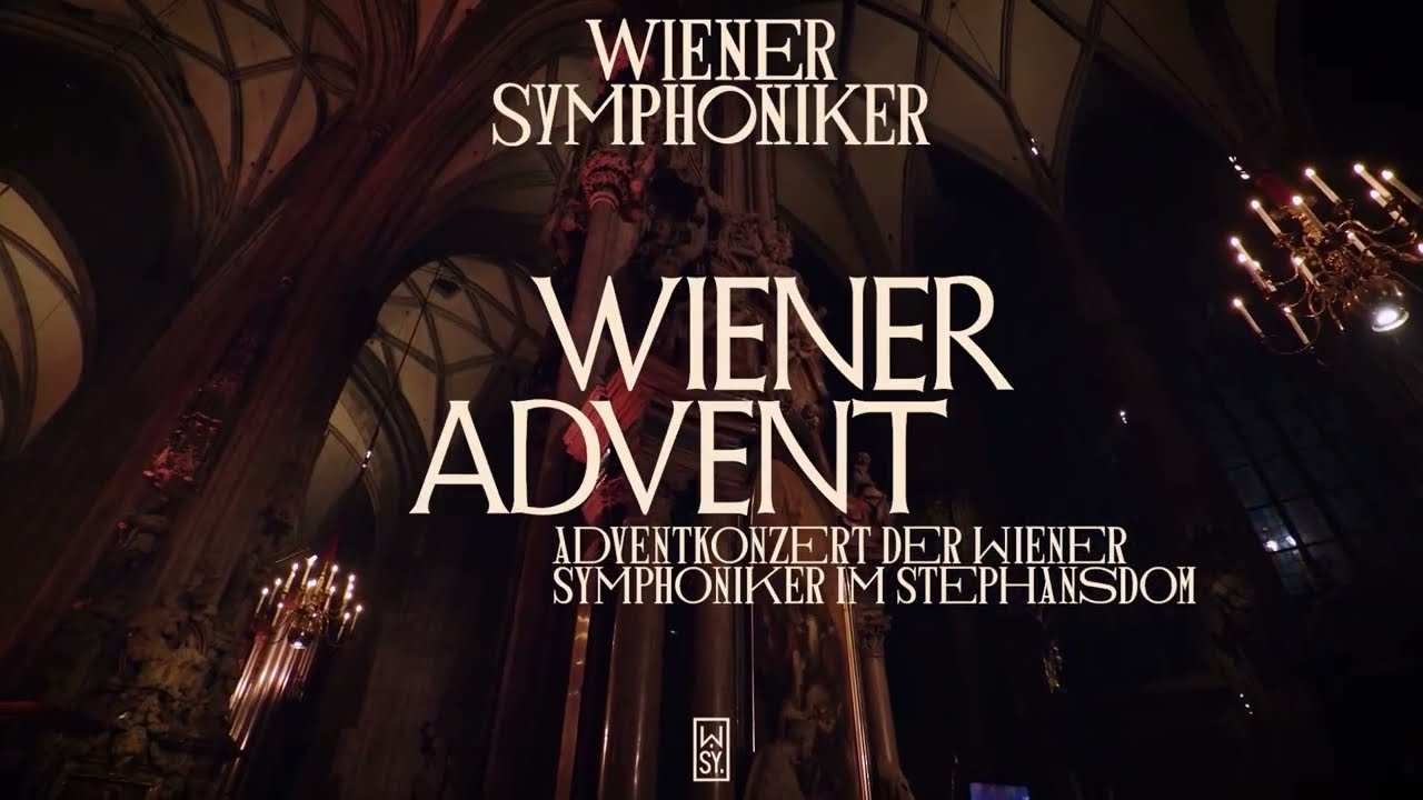 WIENER ADVENT - DAS ADVENTKONZERT IM STEPHANSDOM
