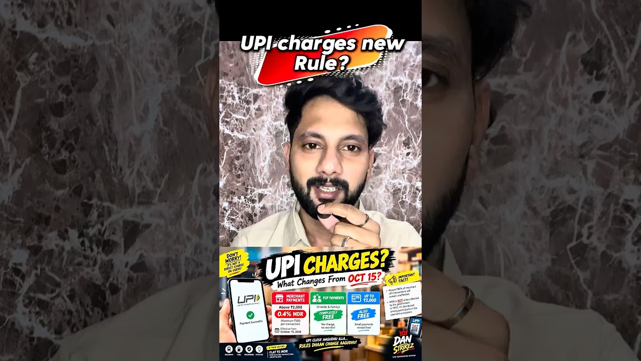 📣 UPI CHARGES? WHAT CHANGES FROM OCT 15?