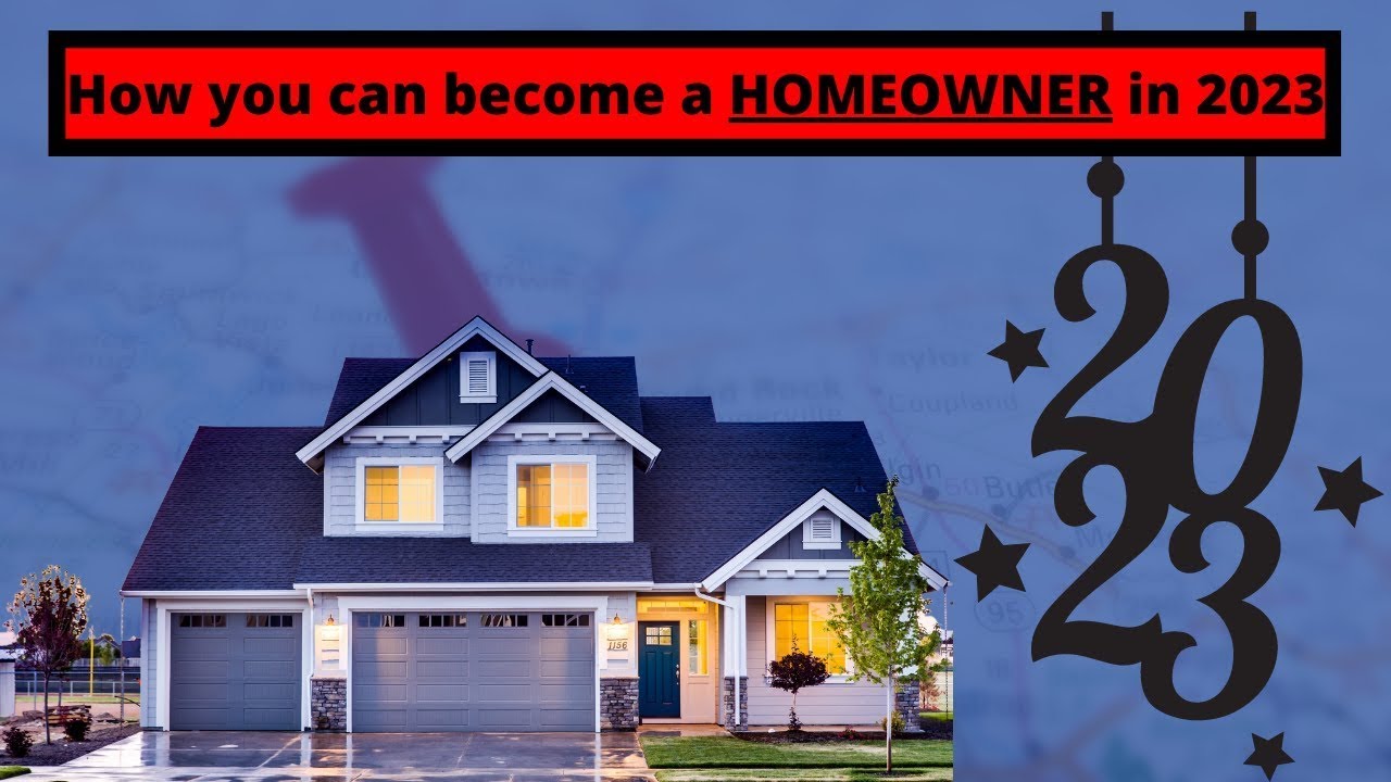 How to become a first-time homebuyer in 2023