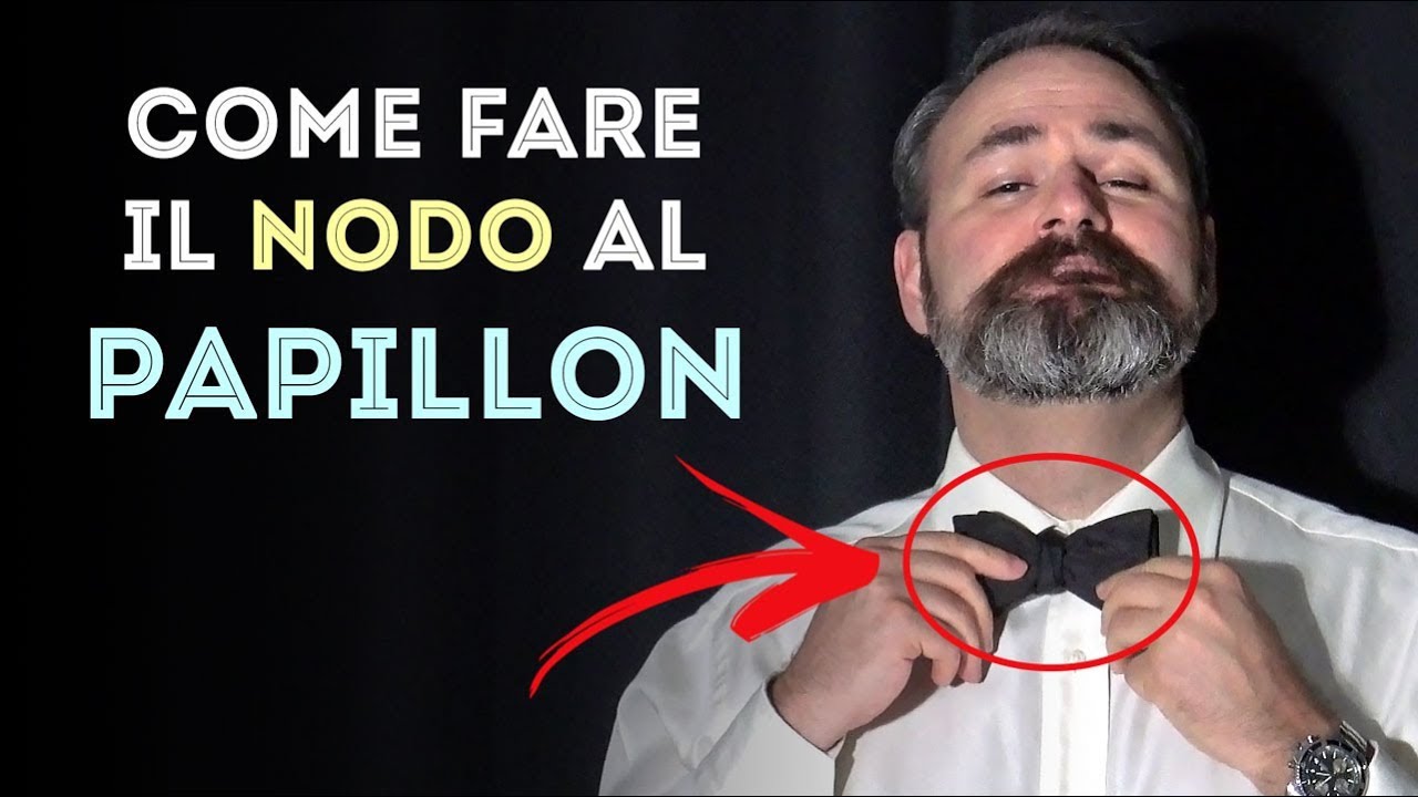 Come fare il nodo al PAPILLON