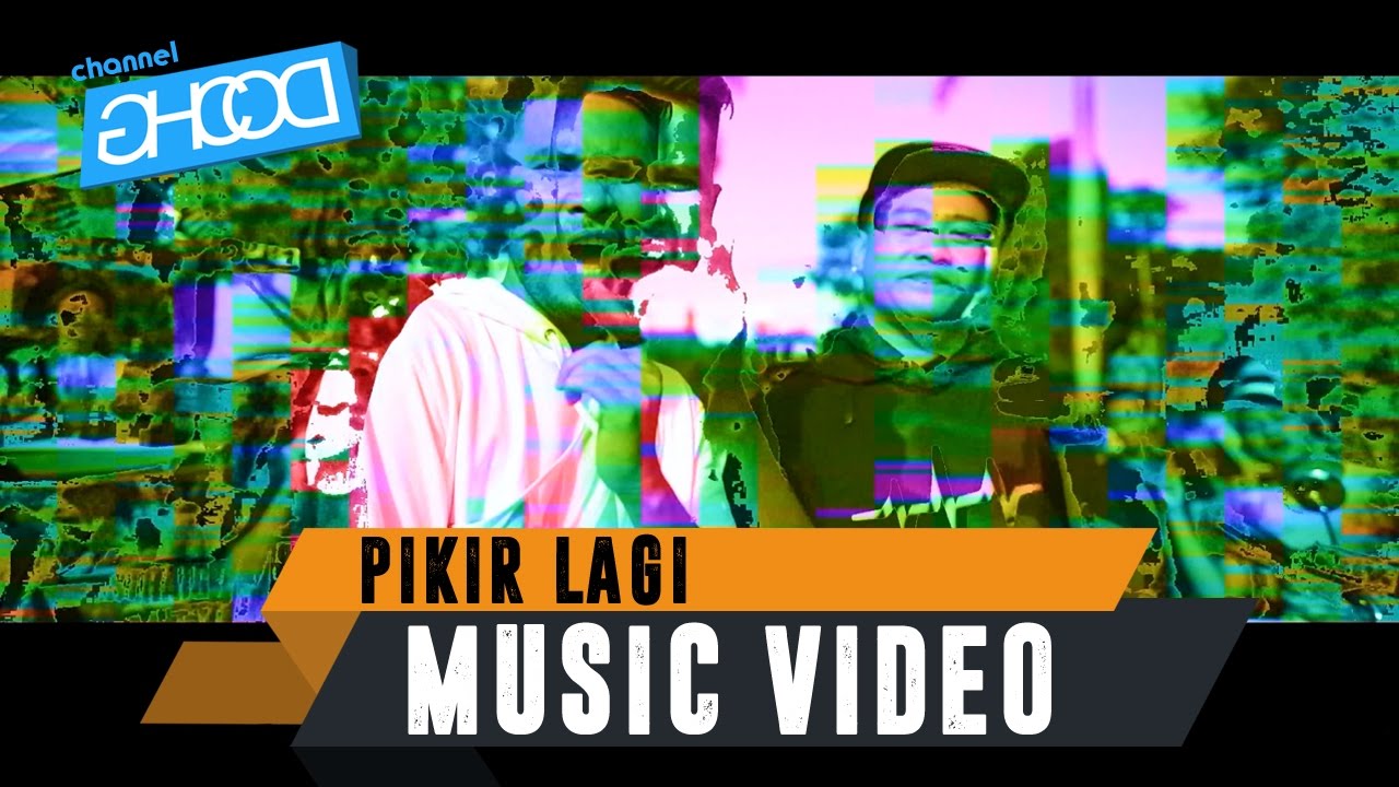 ECKO SHOW - Pikir Lagi [ Music Video ] (ft. JUNIOR KEY x EIZY x ANJAR OX'S)
