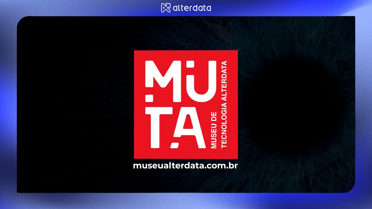 MUTA - Museu de Tecnologia Alterdata