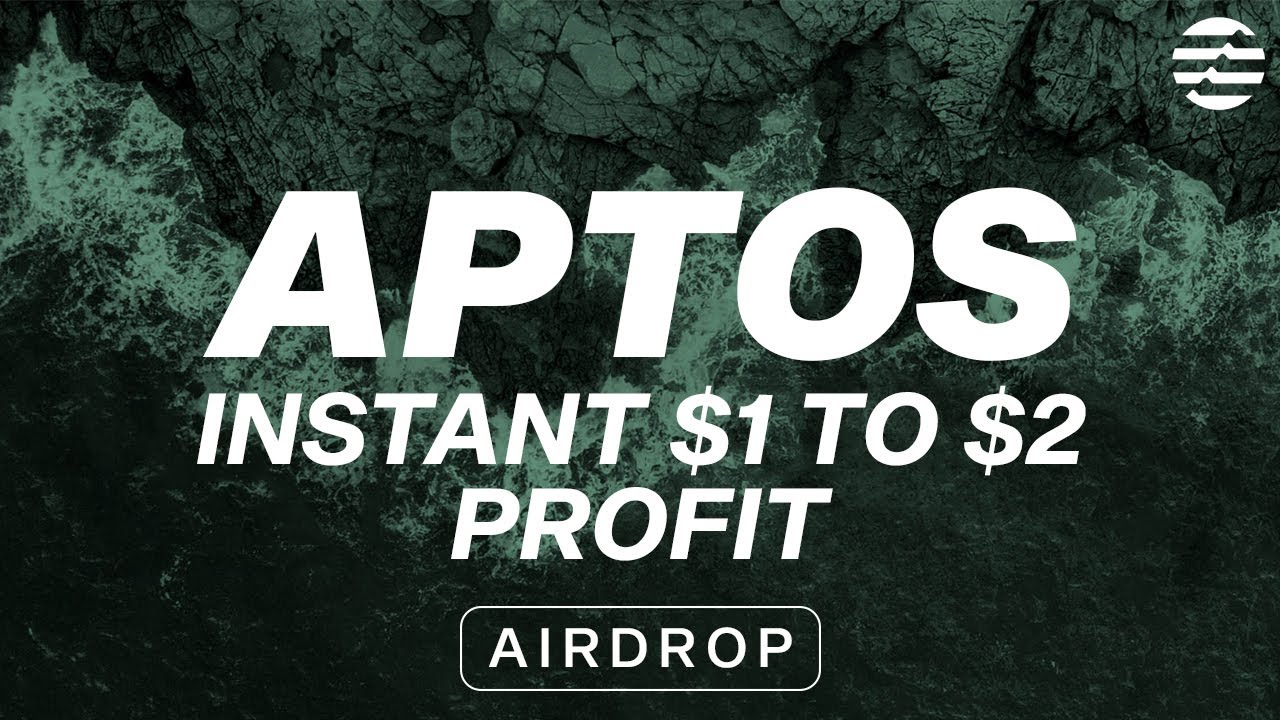 Aptos Token Airdrop - Instant Earn Upto 1$ To 2$ Apt Token Airdrop