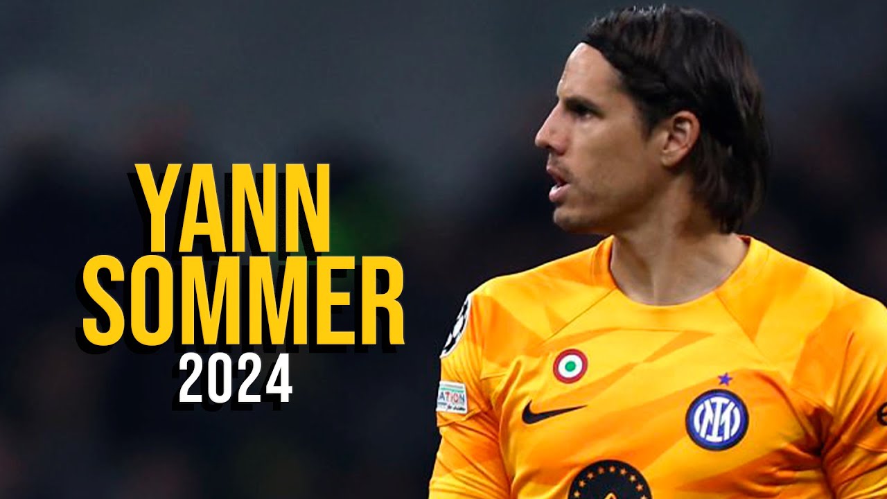 Yann Sommer 2024 - Best Saves & Skills - ULTRA HD