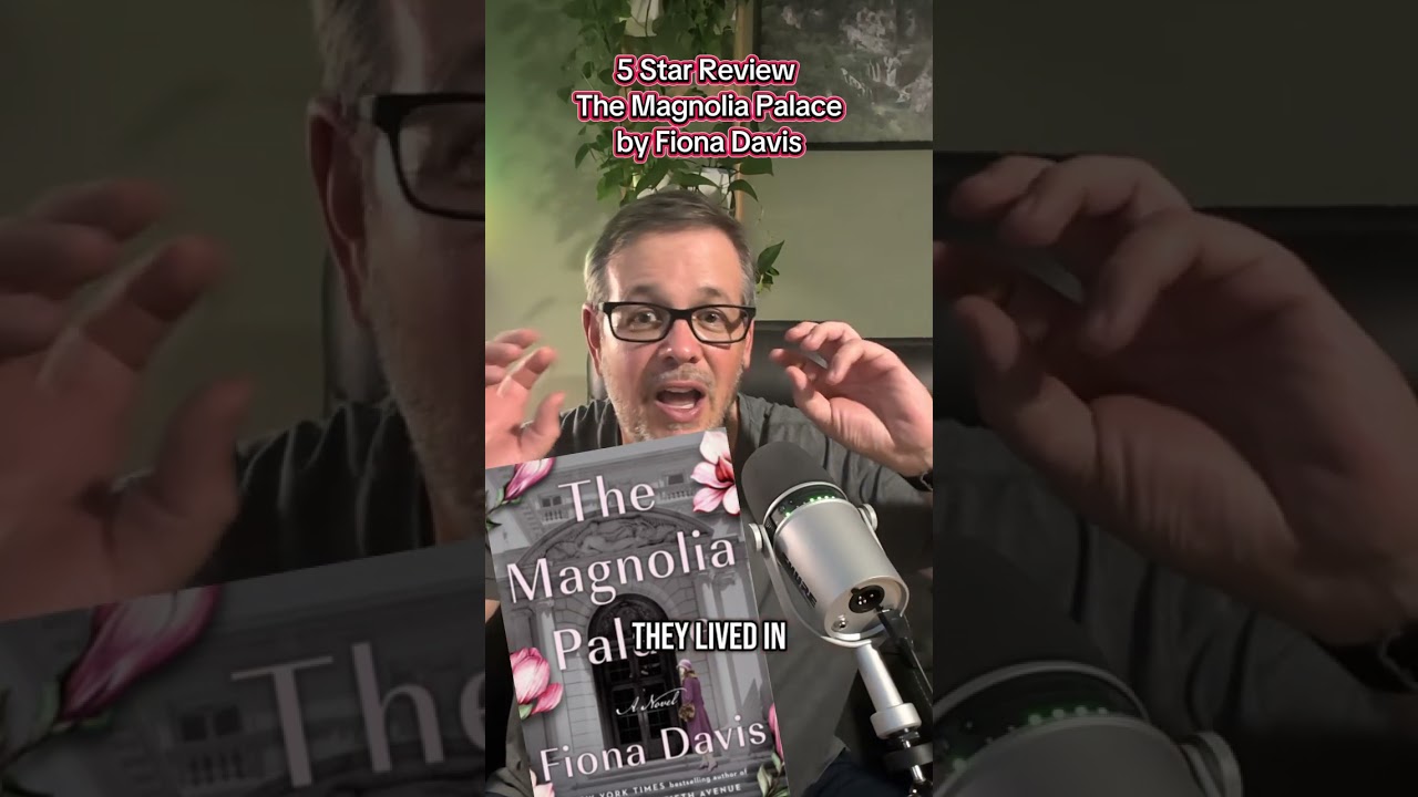 5 Star Review: The Magnolia Palace by Fiona Davis #booktube #bookreview