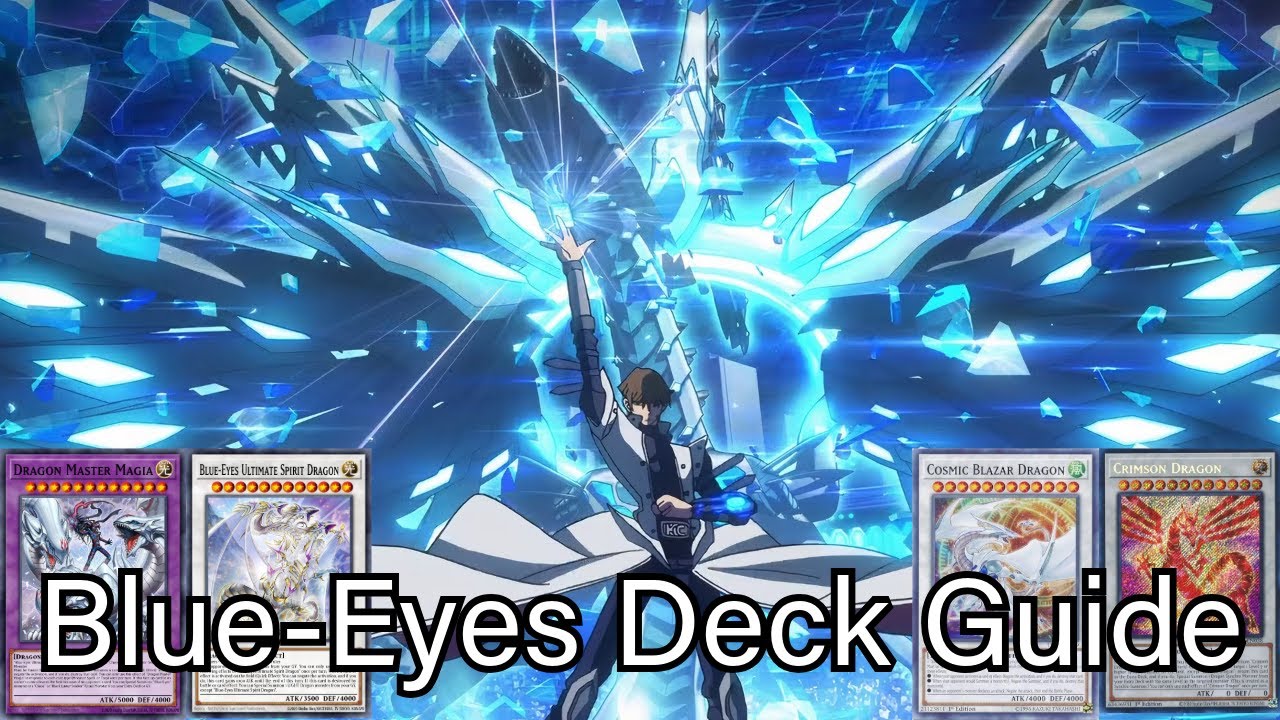 Negate Spells, Traps, Monsters, AND Summons! Blue-Eyes Deck Guide