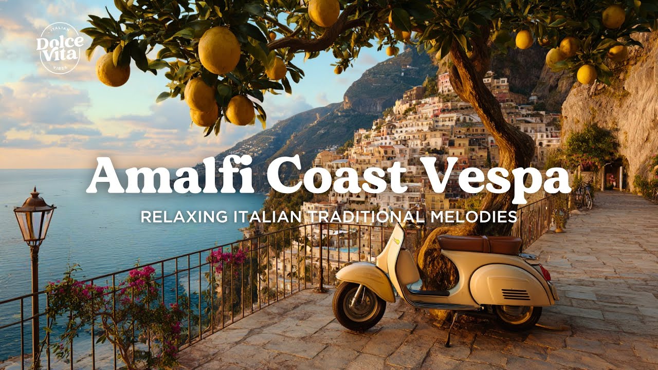 Relaxing Italian Jazz & Amalfi Coast Vibes 🛵 Vespa Trip Through Italy – Positano