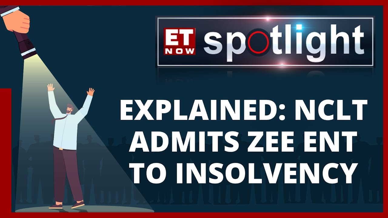 NCLT Admits IndusInd Bank&rsquo;s Insolvency Plea Against Zee Ent: Impact On Stock | ET Now