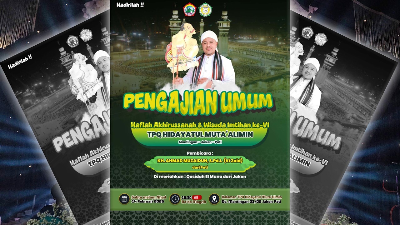 Live PENGAJIAN UMUM // HAFLAH AKHIRUSSANAH DAN WISUDA IMTIHAN KE - VI 