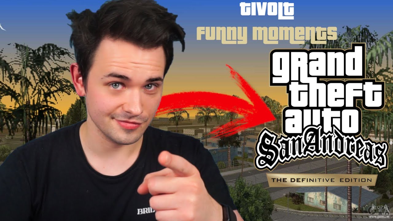 Tivolt Funny Moments | GTA San Andreas Definititve Edition | Odc. 11-20