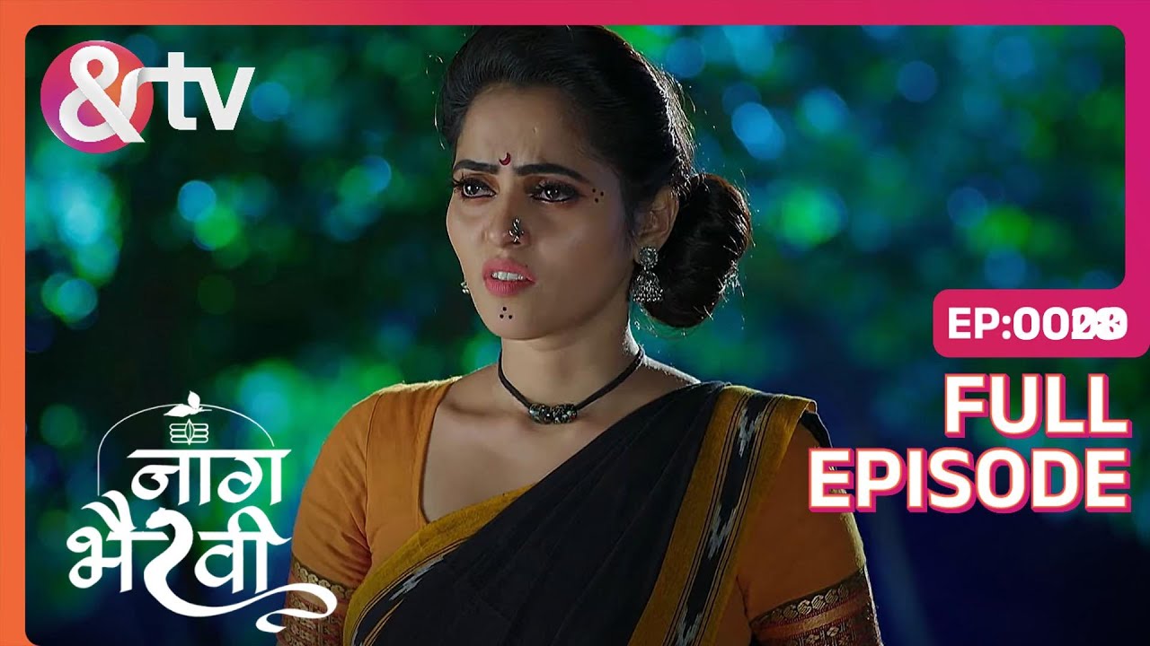 Malli के लिए मुश्किल हुआ पहचान छिपाना | Naag Bhairavi | Full Ep. 28 | And TV