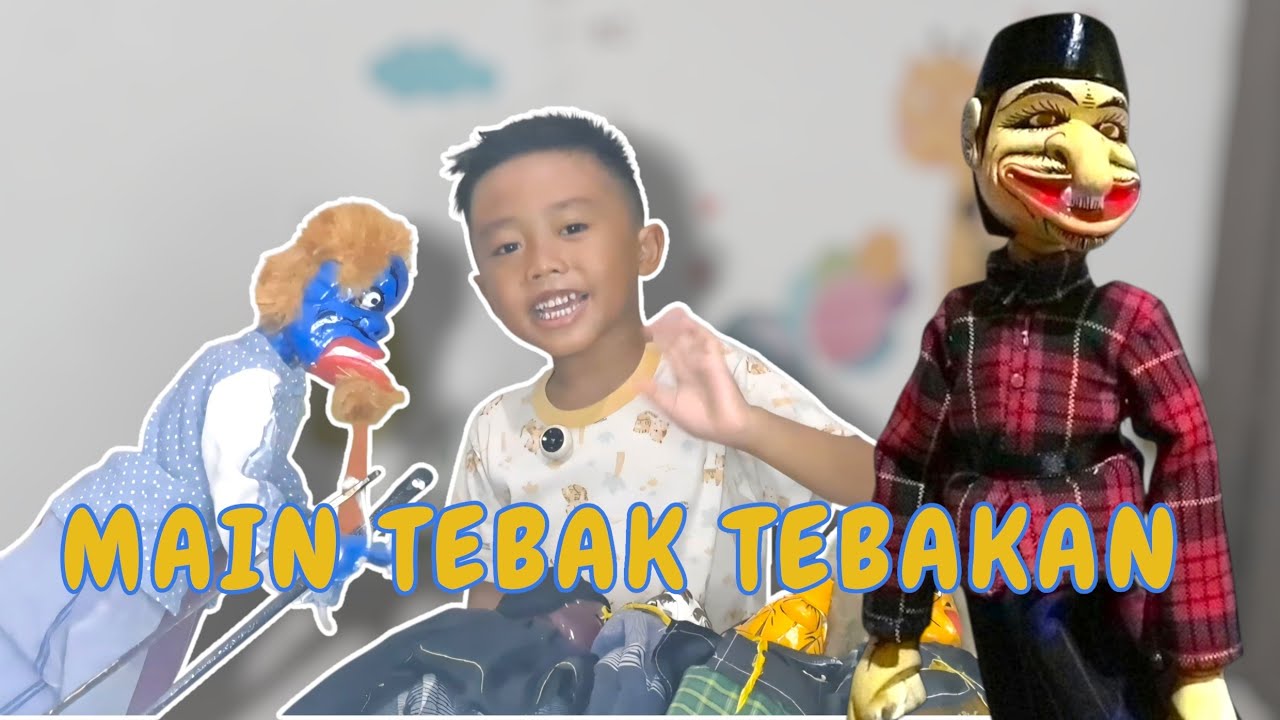SERU !! HAZIQ MAIN TEBAK-TEBAKAN SAMA WAYANG GOLEK HAPPY AND FUN !!