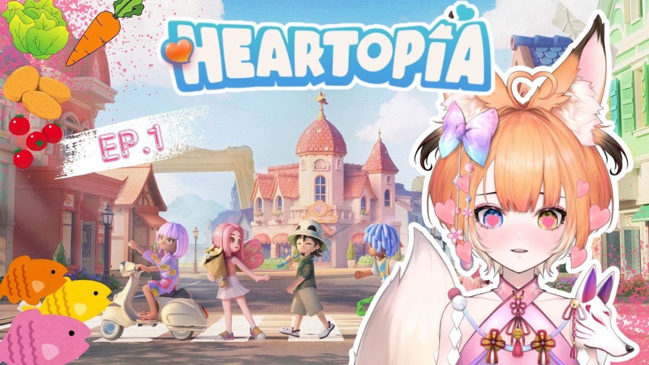 【LIVE🔴】Heartopia 🏡♥️ Ep.1 ดินแดนหัวใจสุดชิล