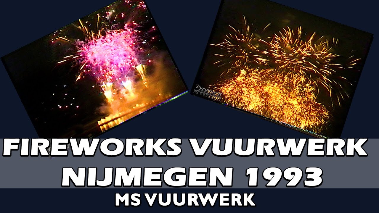 Nijmeegse Vierdaagse Vuurwerk 1993 - Nijmegen - MS Vuurwerk - Fireworks - Waal in Vlammen