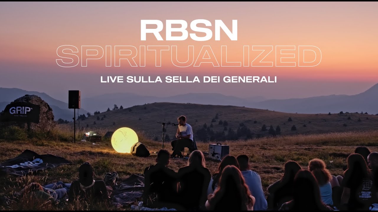 RBSN - Spiritualized | Live @ Sella dei Generali (Val Trebbia, Piacenza)