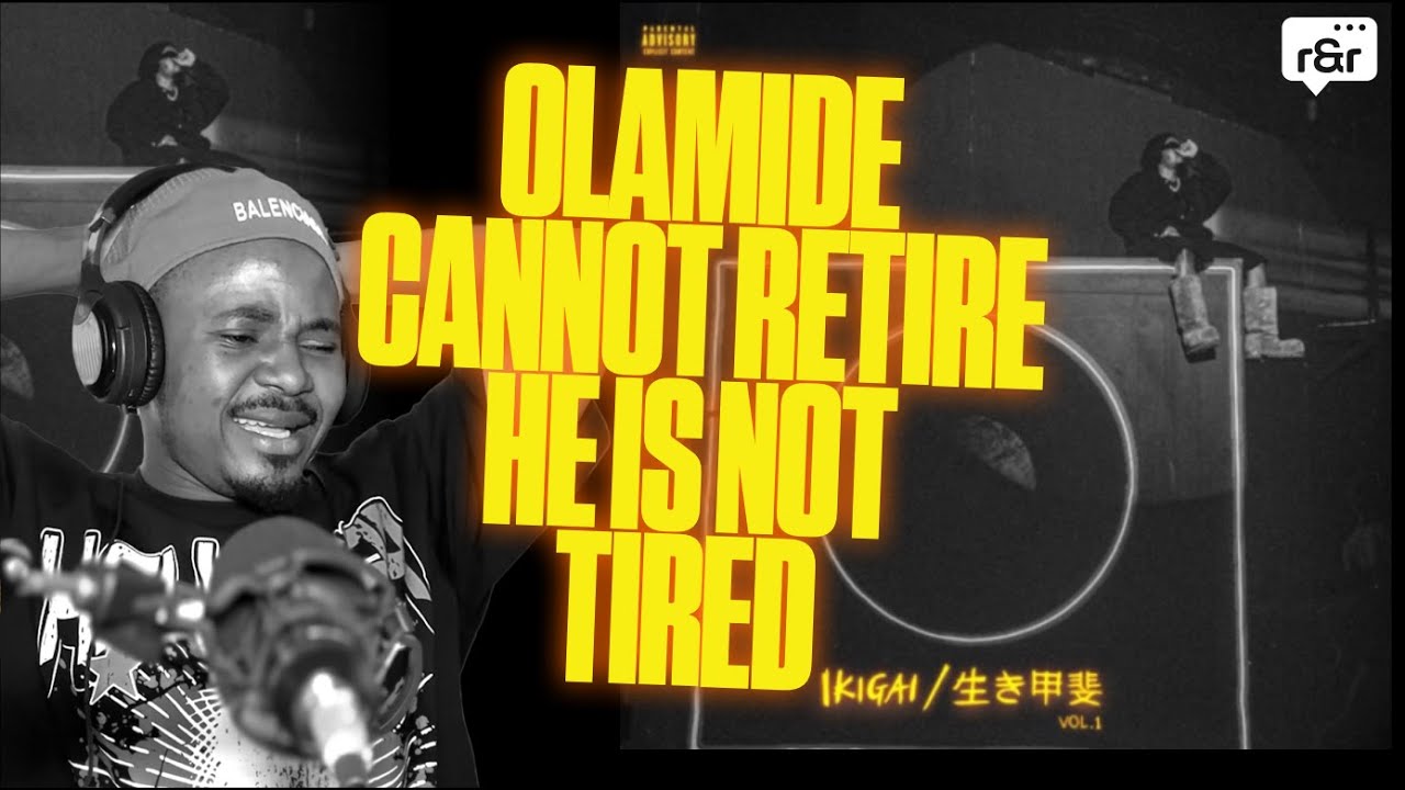 Olamide-Ikigai is a true work of art🐐🇳🇬❤️💐 Full EP reactions (BKG REACTS)