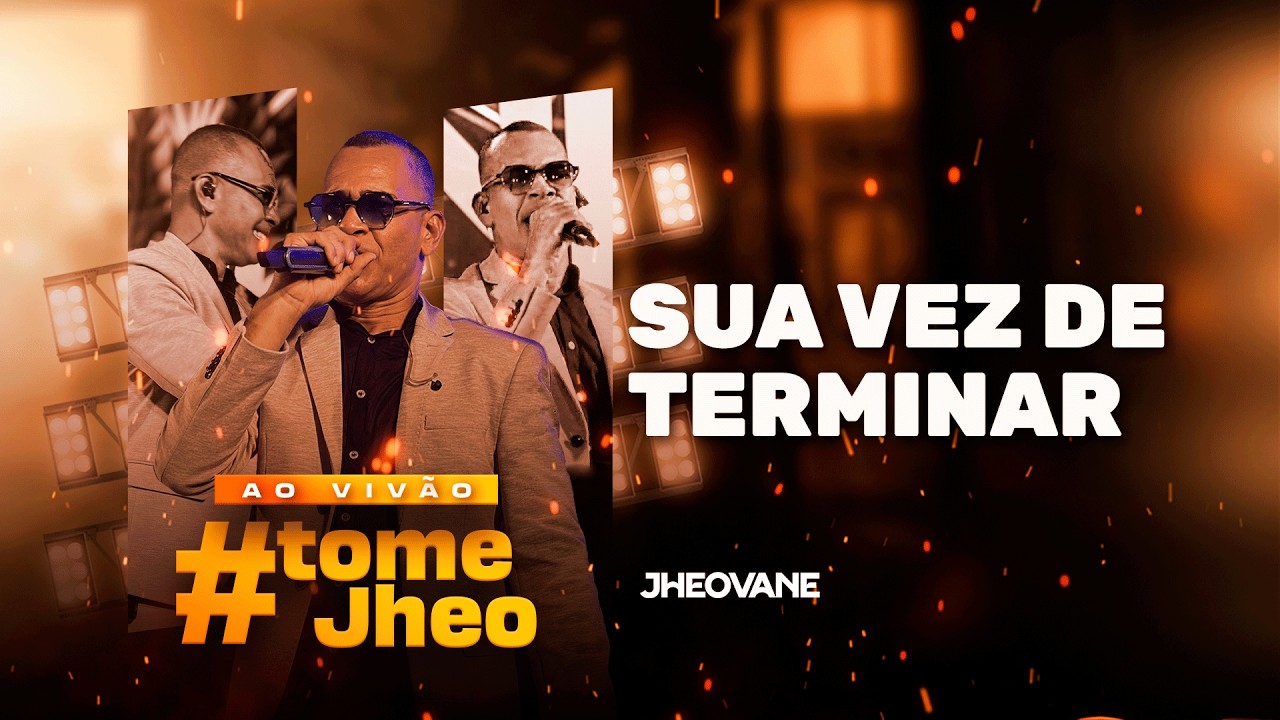 JHEOVANE - Sua Vez de Terminar (AO VIVÃO #TomeJheo) em Santo Estevão-BA