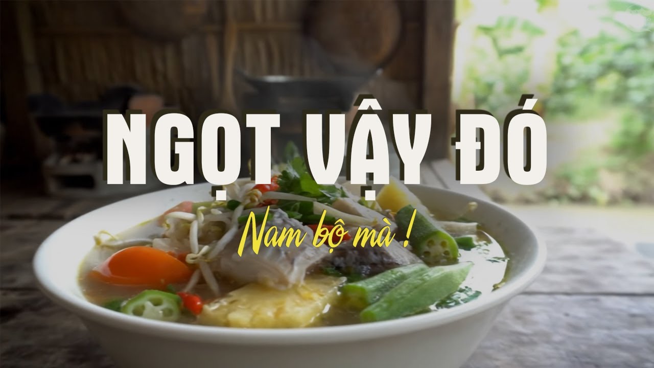 Vì Sao Người Miền Nam Thích Ăn Ngọt ?