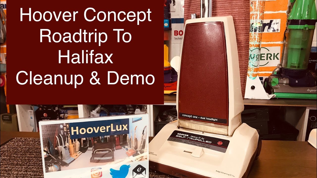 Hoover Concepts ,Roadtrip To Halifax, Cleanup & Demonstration