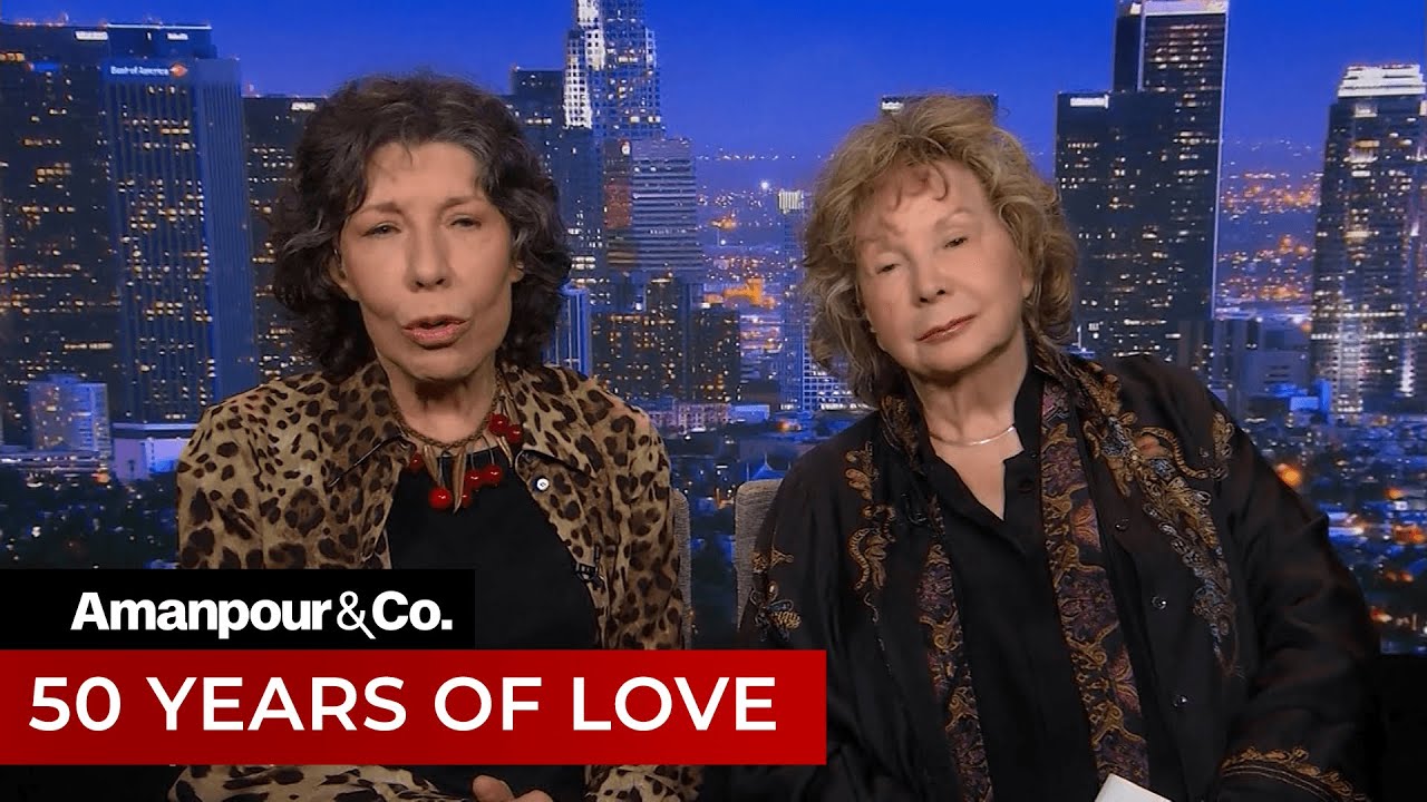 Lily Tomlin and Jane Wagner on Being Gay in the 1970s | Amanpour and Company