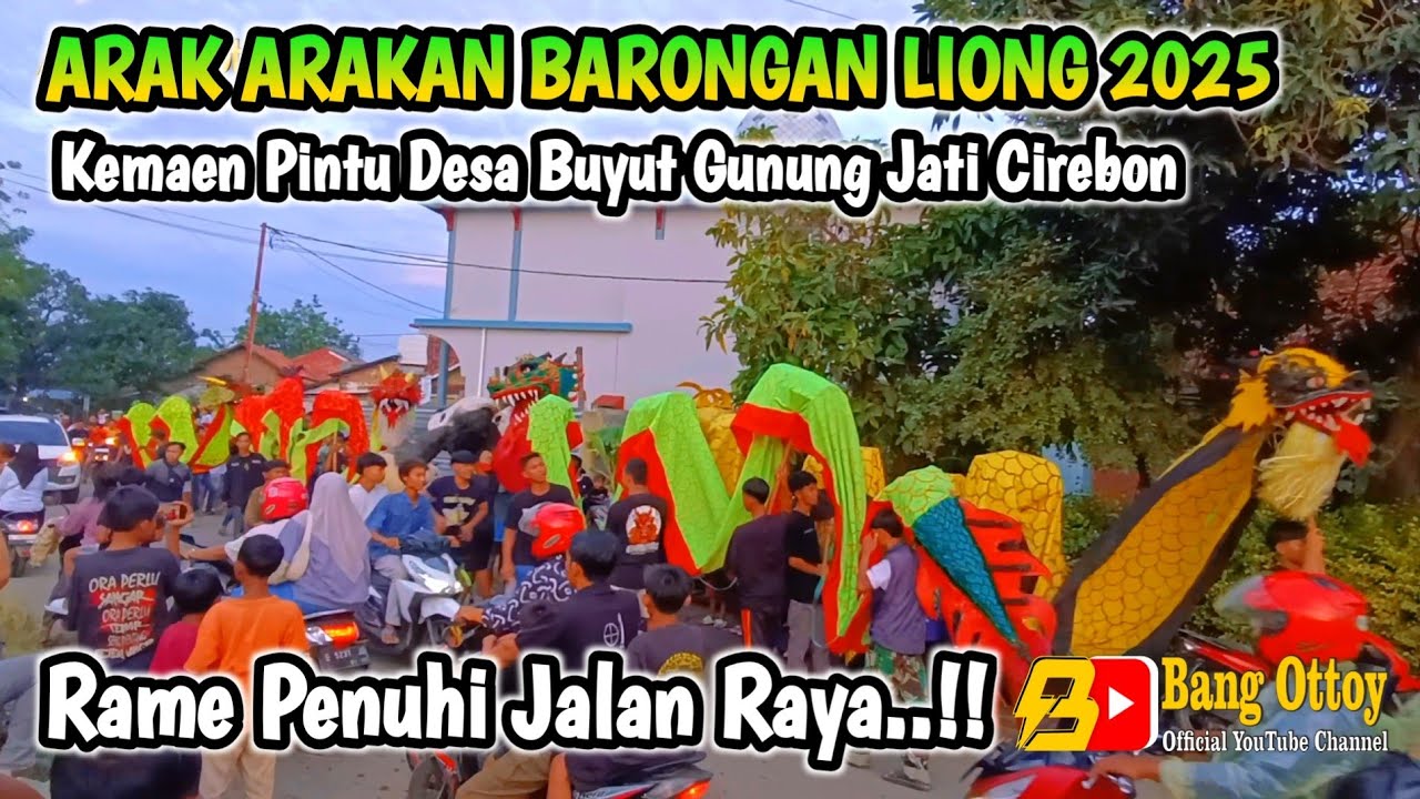 arak arakan OBROG BARONGAN LIONG KEMAEN PINTU 2025 Mrema Bulan Puasa