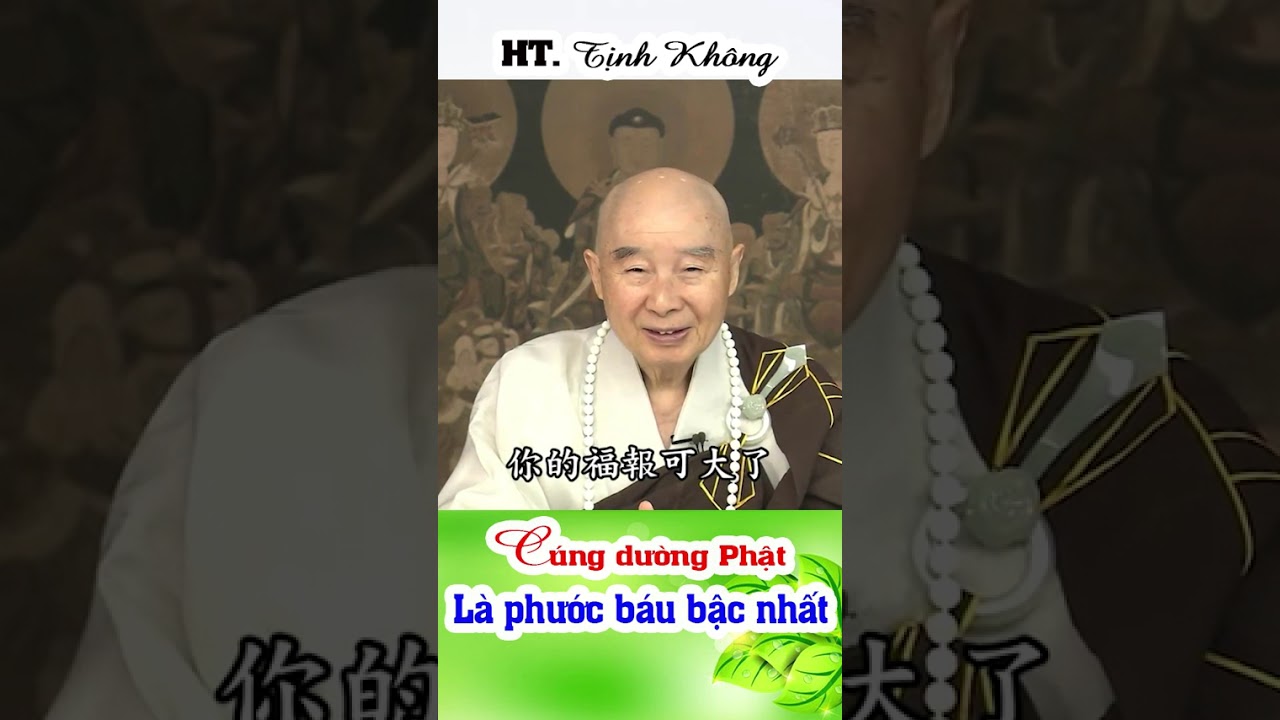 Cúng Dường Phật Là Phước Báu Bậc Nhất