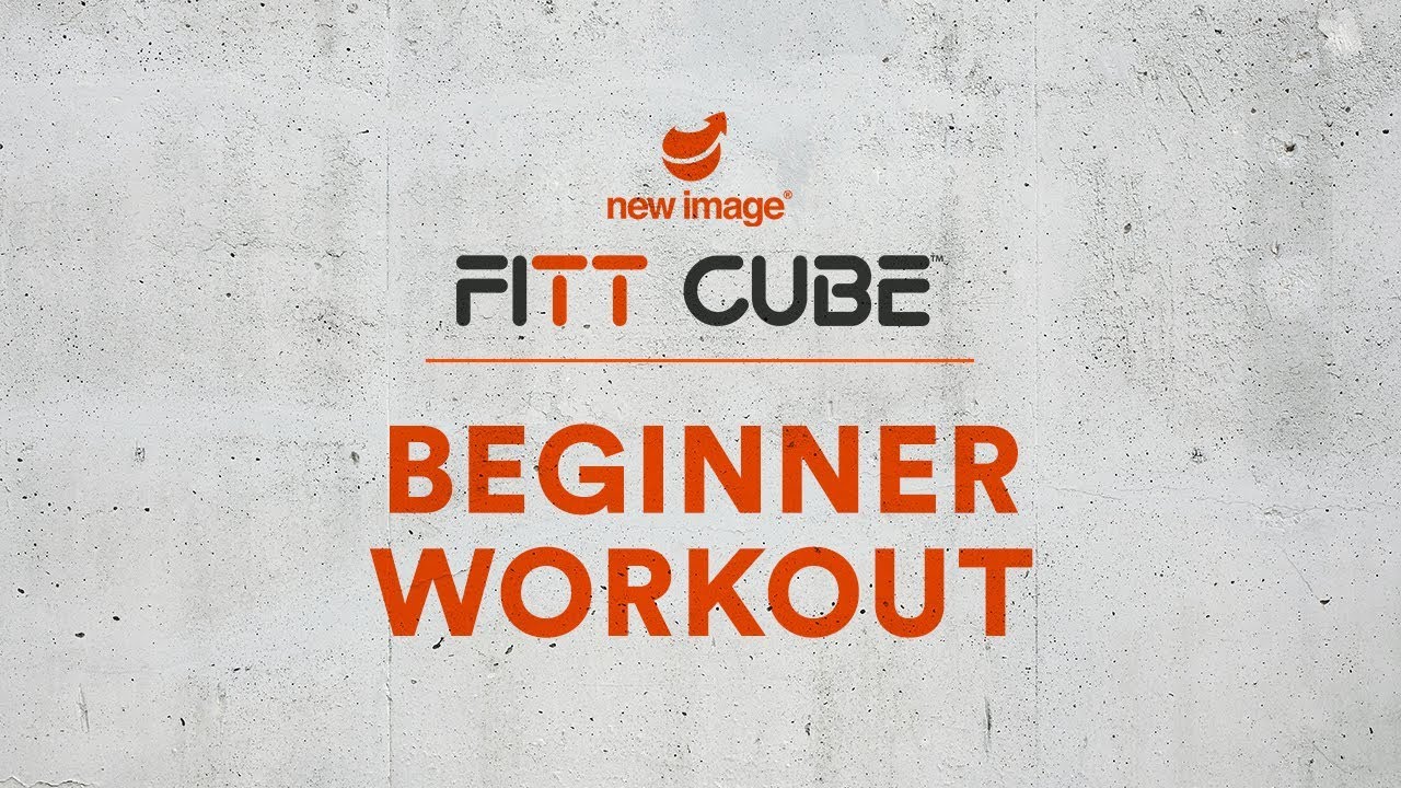 FITT Cube - Beginner Workout