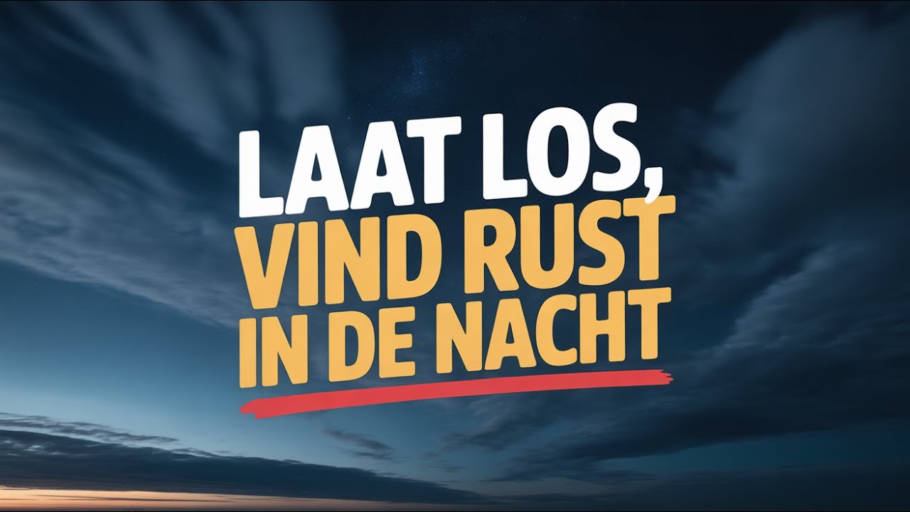 Heer, Vanavond Laat Ik Los Wat Ik Niet Kan Beheersen | Gebed voor Rust en Vrede