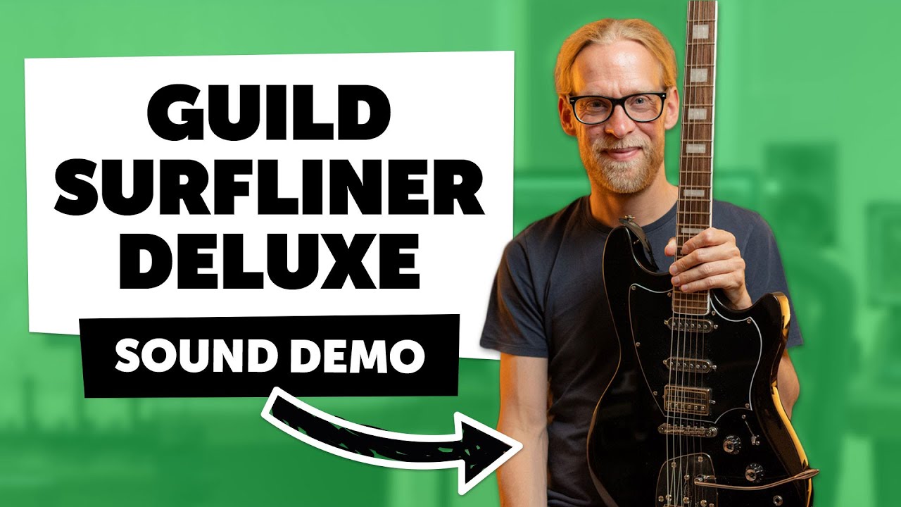 Guild Surfliner Deluxe - Sound Demo