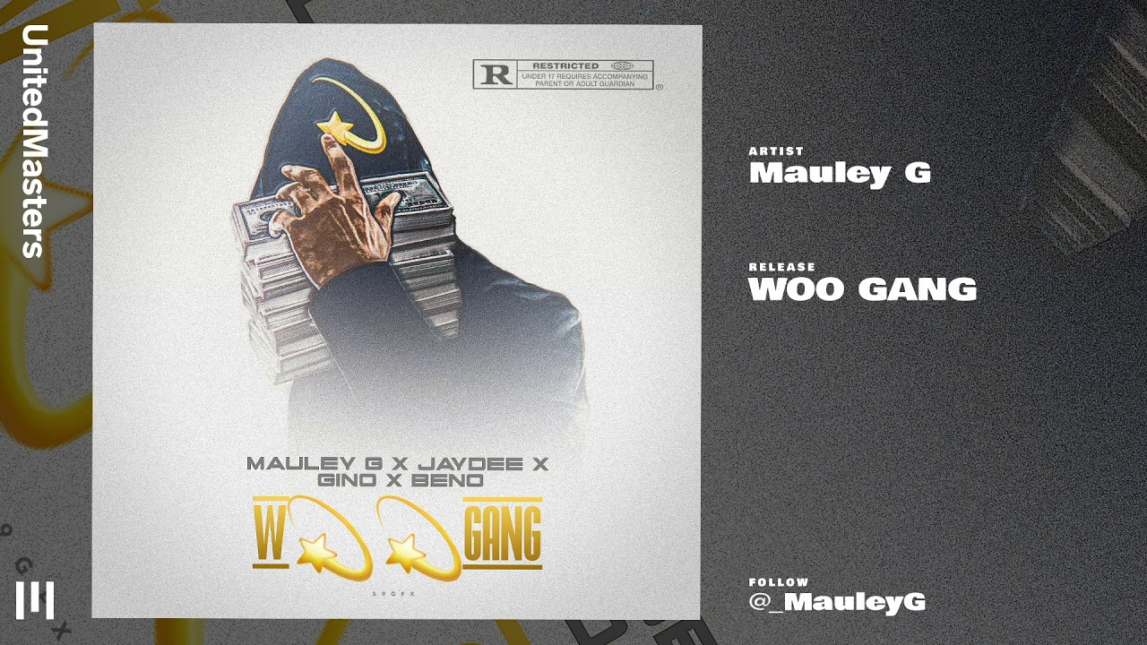 Mauley G - WOO GANG (Audio)