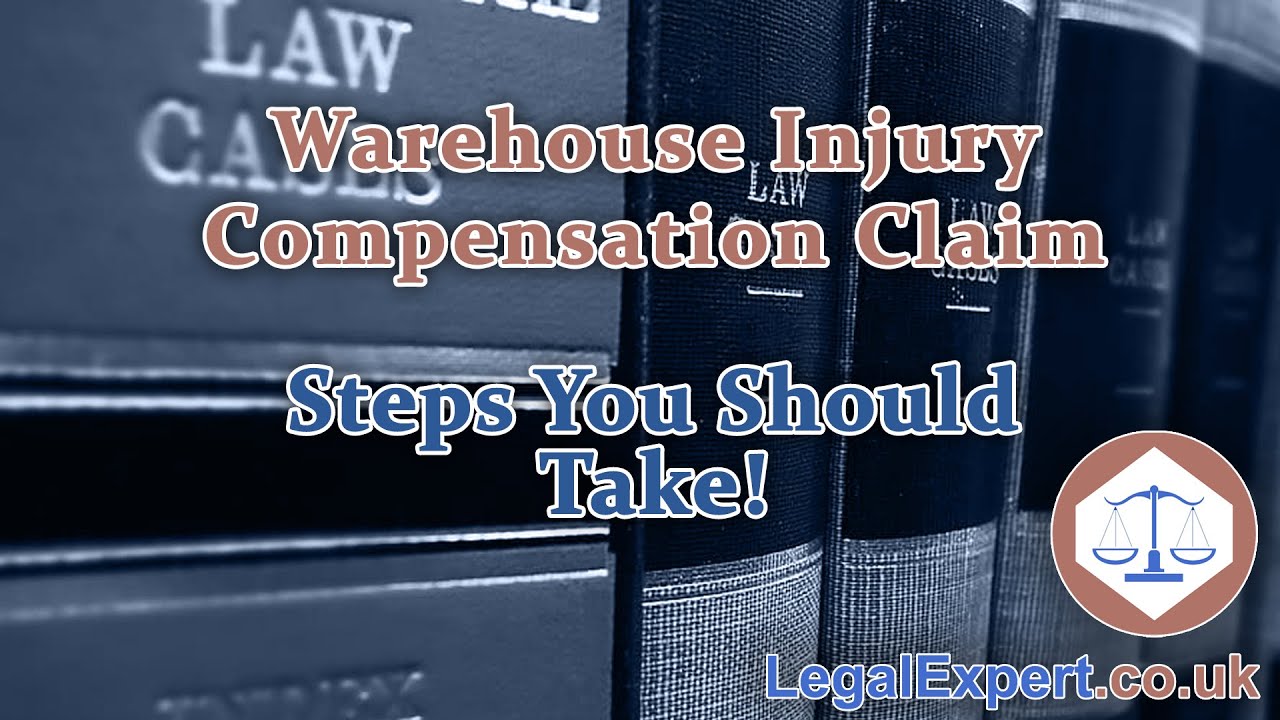 Warehouse Injury Compensation Claim &ndash; Steps You Should Take 2021 UK