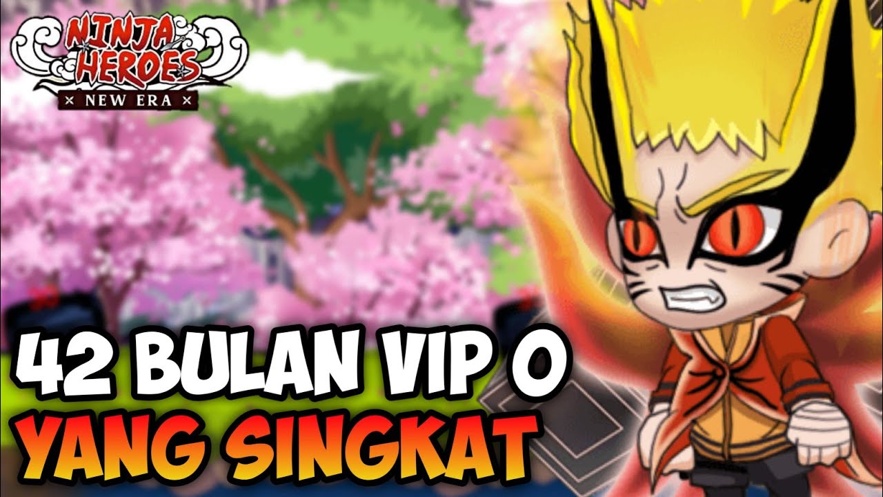AKUN VIP 0 BERUMUR 42 BULAN - Ninja Heroes New Era