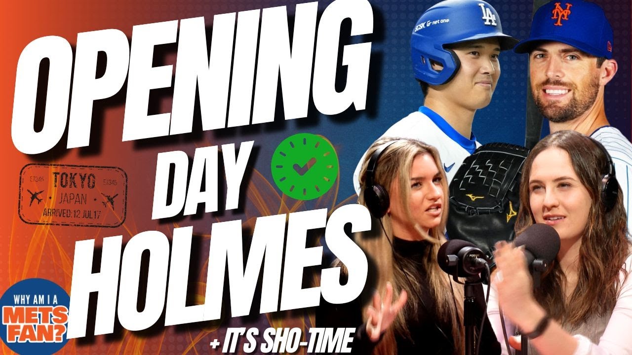 Clay HOLMES to start Mets' OPENING DAY + it's SHO-TIME in Tokyo