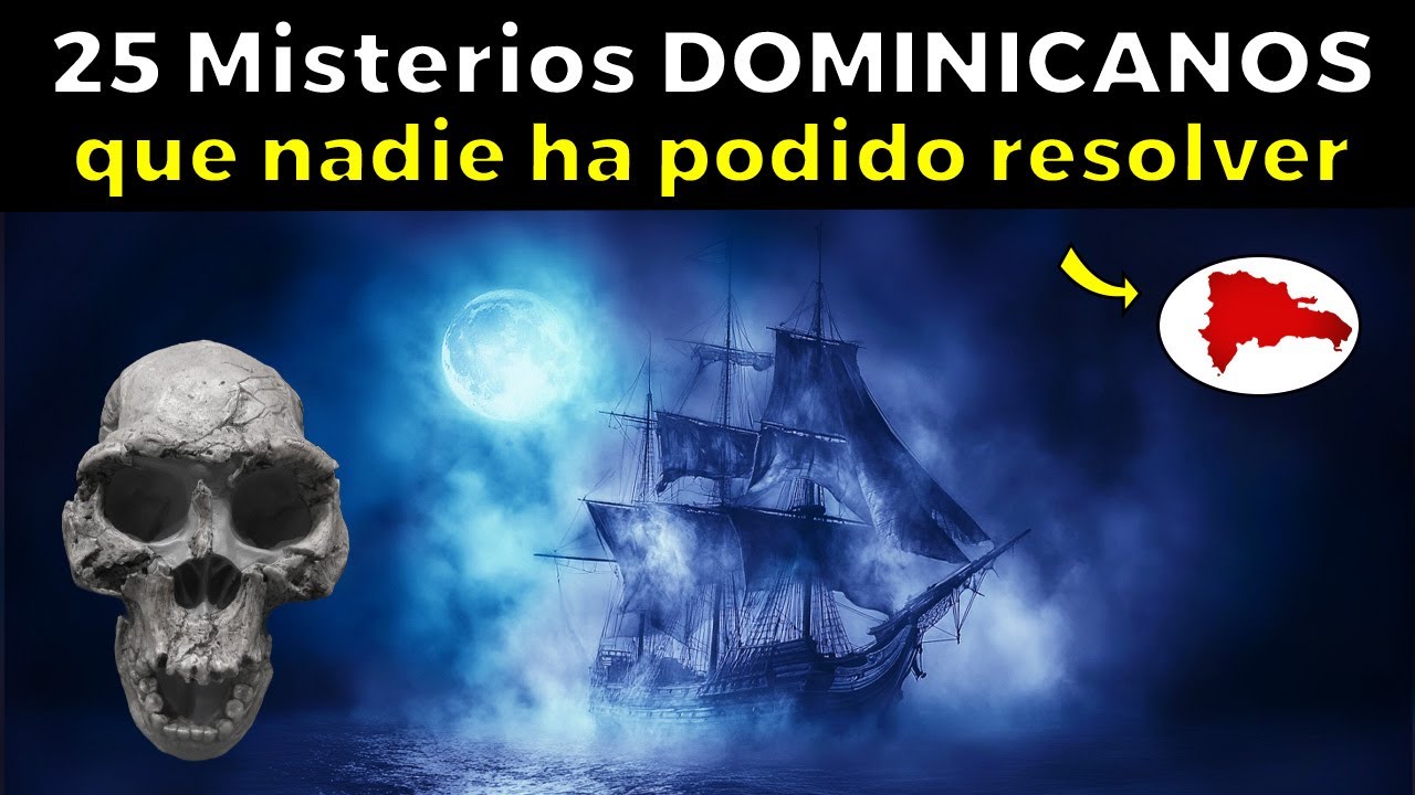25 Misterios DOMINICANOS que nadie ha podido resolver